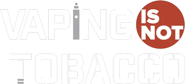 Vaping Is Not Tobacco Circle Png Vape Logo