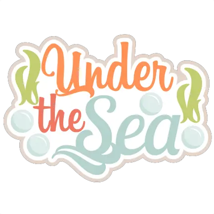 Scrapbook Title Beach Svg Cut File 3 Png Under The Sea Png