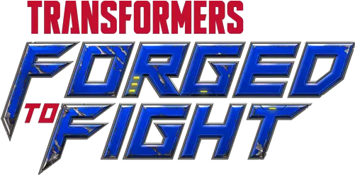 Transformers Forged To Fighthome Transformers Forged To Fight Logo Png Transformers Logo