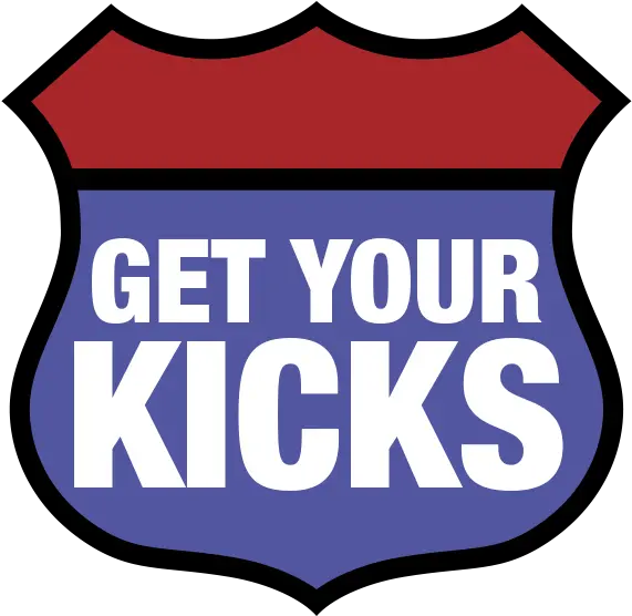 Get Your Kicks Get Your Kicks Logo Png Route 66 Logos