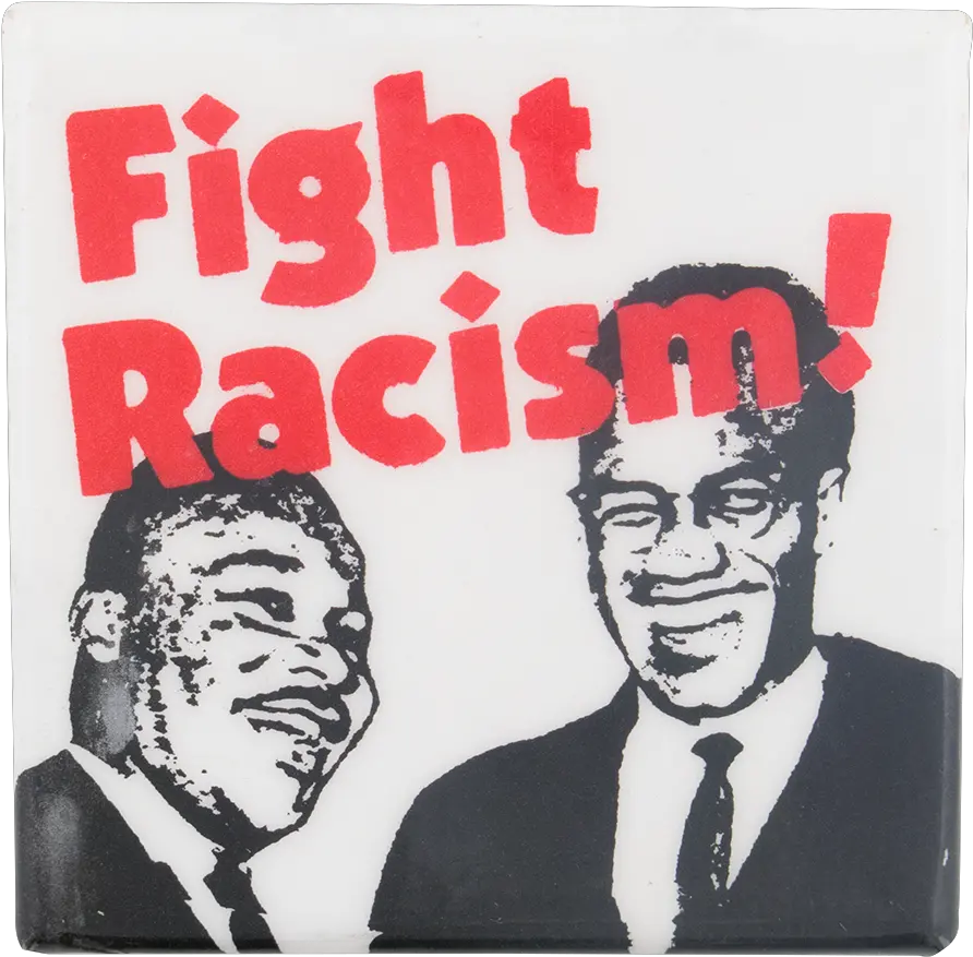 Fight Racism Martin Luther King And Malcolm X Busy Beaver Racism And Martin Luther King Png Martin Luther King Png