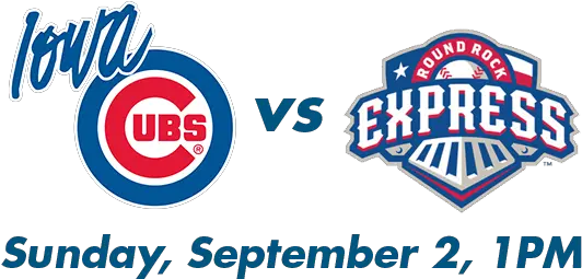 Iowa Cubs Vs Round Rock Express Dmarc United Chicago Cubs Png Cubs Png