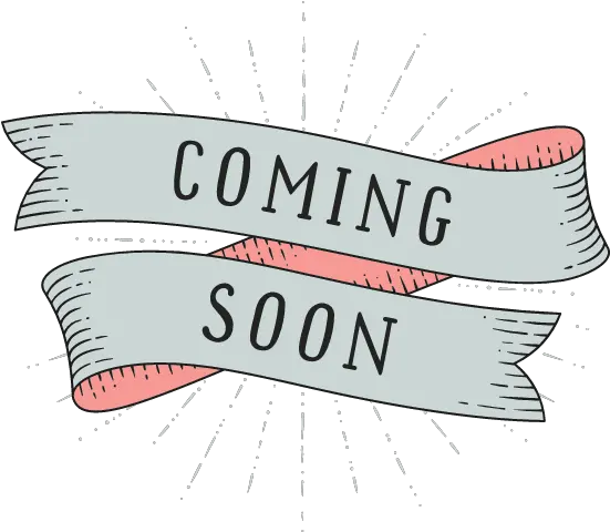 Coming Soon Banner Graphic Picmonkey Graphics Coming Soon Banner Png Coming Soon Transparent