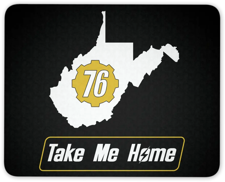 Fallout 76 Take Me Home Mouse Pad Png