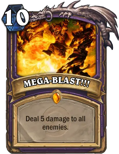 Mega Blast Hearthstone Wiki Custom Hearthstone Cards Png Fire Blast Png