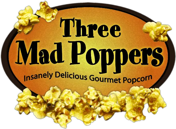 Three Mad Poppers U2013 Insanely Delicious Gourmet Popcorn Png Transparent Background