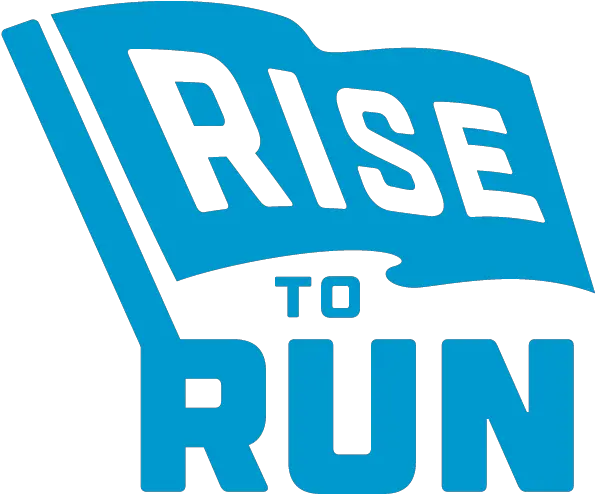 Rise To Run Rise To Run Png Run Png