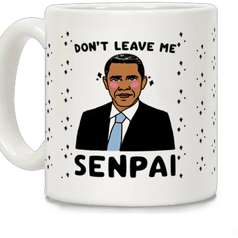 Dont Leave Me Senpai Obama Coffee Mug Magic Mug Png Obama Twitter Icon