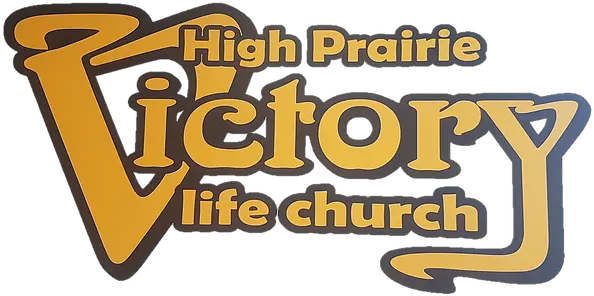 High Prairie Victory Life Church Graphics Png Victory Png