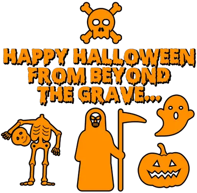 Happy Halloween From Beyond The Grave Transparent Png Stickpng Clip Art Grave Png