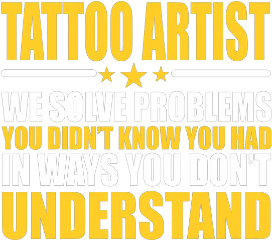 Tattoo Artist Gift Problem Solver Saying Greeting Card Interstate Png Problem Solver Icon