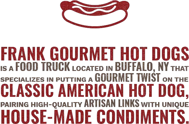 Find Frank Now Frank Gourmet Hot Dogs Hot Dog Restaurant Language Png Hot Dog Icon