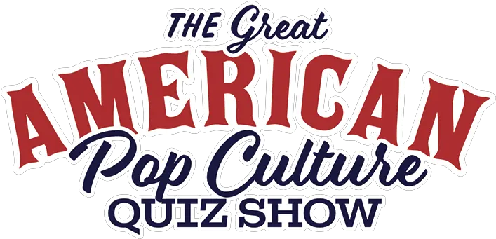 The Great American Pop Culture Quiz Show Concrete Decor Show Png Quiz Logo Game