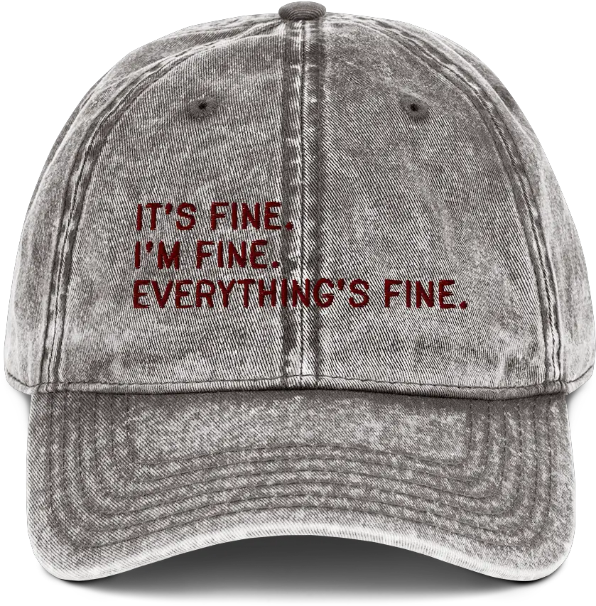 Everythings Fine Baseball Cap The Png Jojo Hat