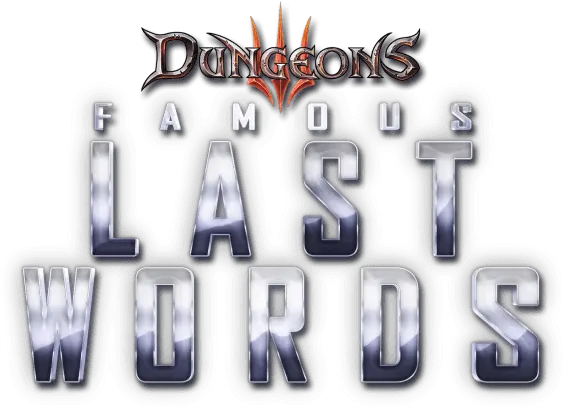 Dungeons 3 Famous Last Words Language Png Ultimate Warrior Logos