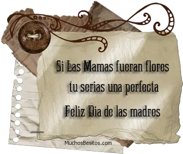 Index Of Imagexaamuchbeslasmadres Pretty Mothers Day Cards In Spanish Png Feliz Dia De Las Madres Png