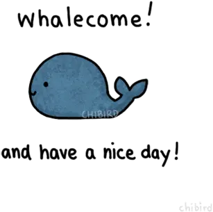 A Welcome Whale Transparent And Free To Use If You Keep The Cute You Re Welcome Gif Png Whale Transparent Background