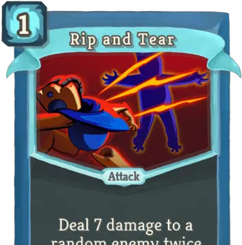 Rip And Tear Slay The Spire Meme Cards Png Page Rip Png