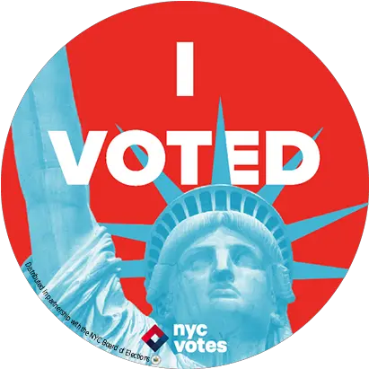 I Voted Sticker Finalists New York City Campaign Finance Statue Of Liberty View Png Print Icon Manhattan