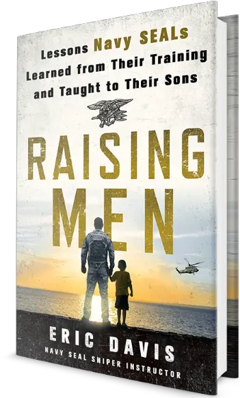 Navy Seal Masculinity And Parenting U2013 Niels Teunis Raising Men Eric Davis Png Navy Seal Png