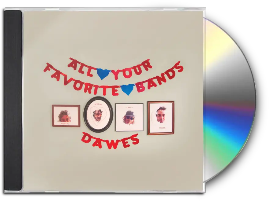 Dawes All Your Favorite Bands Cd Optical Disc Png Joy Of All Who Sorrow Icon